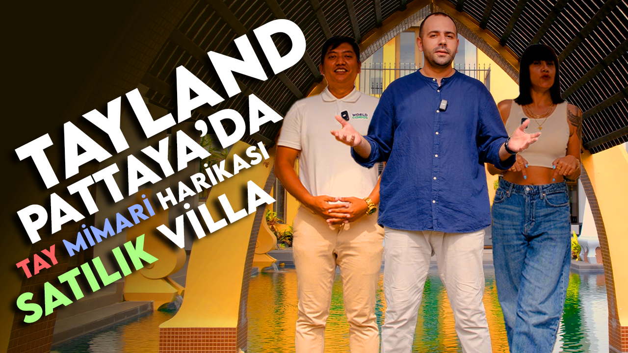 TAYLAND PATTAYA'DA SATILIK VİLLA TURU! TAY MİMARİSİ 🏝️